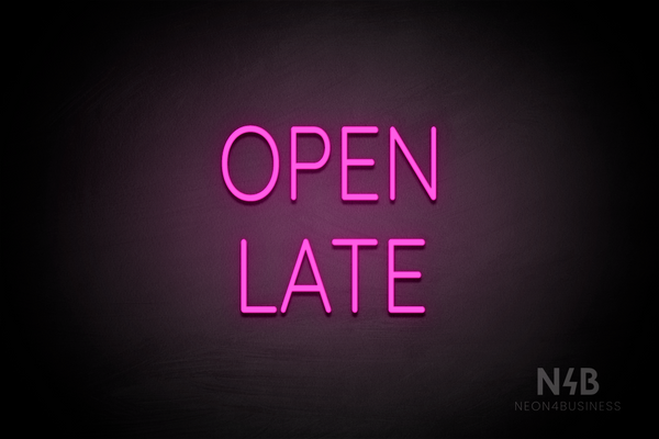 "OPEN LATE" (Castle font) - LED neon sign