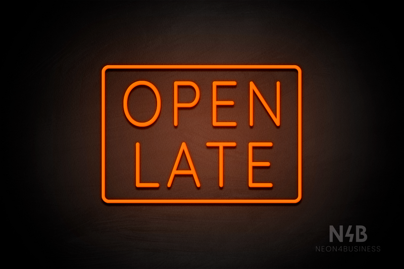 "OPEN LATE" with border (Castle font) - LED neon sign