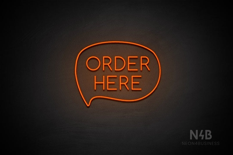 "ORDER HERE" (capitals, left bubble, Cooper font) - LED neon sign