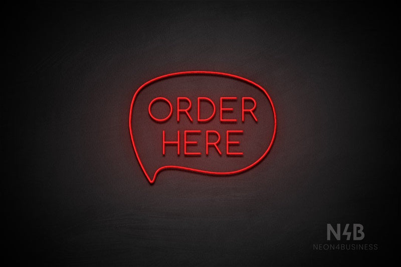 "ORDER HERE" (capitals, left bubble, Cooper font) - LED neon sign