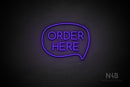 "ORDER HERE" (capitals, right bubble, Cooper font) - LED neon sign