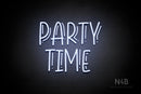"PARTY TIME" (Magician font) - LED neon sign