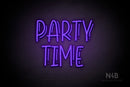 "PARTY TIME" (Magician font) - LED neon sign