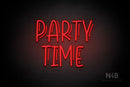"PARTY TIME" (Magician font) - LED neon sign
