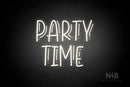 "PARTY TIME" (Magician font) - LED neon sign