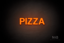 "PIZZA" (Adventure font) - LED neon sign