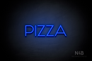 "PIZZA" (Reason font) - LED neon sign