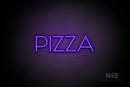 "PIZZA" (Reason font) - LED neon sign