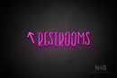 "RESTROOMS" (left up arrow, Brainstorm font) - LED neon sign