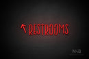 "RESTROOMS" (left up arrow, Brainstorm font) - LED neon sign