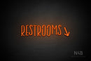 "RESTROOMS" (right down arrow, Brainstorm font) - LED neon sign