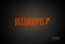 "RESTROOMS" (right up arrow, Brainstorm font) - LED neon sign