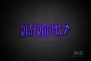 "RESTROOMS" (right up arrow, Brainstorm font) - LED neon sign