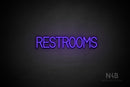 "RESTROOMS" (Bright Sky font) - LED neon sign