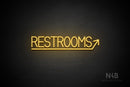 "RESTROOMS" (right up arrow, Bright Sky font) - LED neon sign