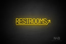 "RESTROOMS" (right up arrow, Bright Sky font) - LED neon sign