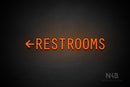 "RESTROOMS" (left arrow, Old Story font) - LED neon sign