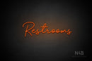 "Restrooms" (Good Place font) - LED neon sign