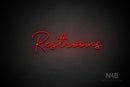"Restrooms" (Good Place font) - LED neon sign