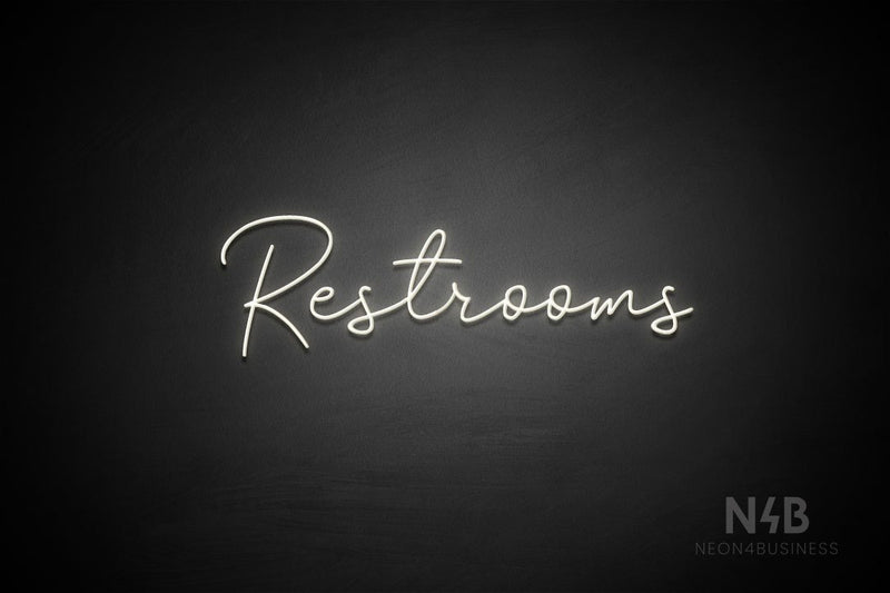 "Restrooms" (Good Place font) - LED neon sign