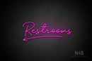 "Restrooms" (left arrow, Good Place font) - LED neon sign