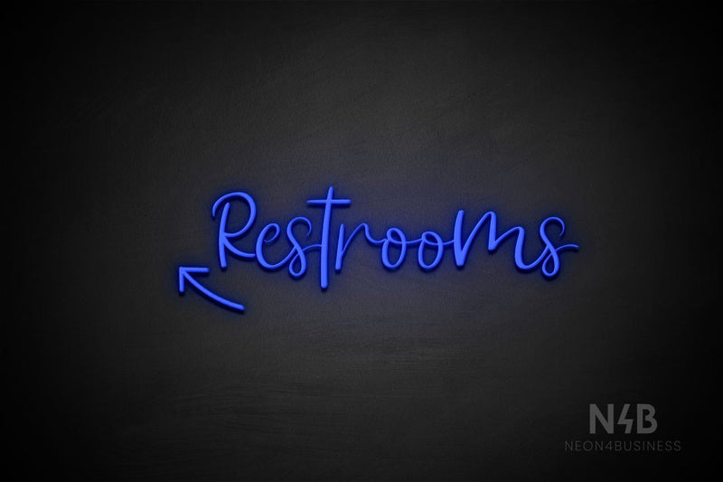 "Restrooms" (left up arrow, Breathtaking font) - LED neon sign