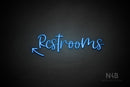 "Restrooms" (left up arrow, Breathtaking font) - LED neon sign