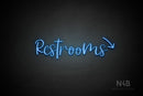 "Restrooms" (right down arrow, Breathtaking font) - LED neon sign