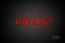 "Restrooms" (right down arrow, Breathtaking font) - LED neon sign