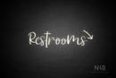 "Restrooms" (right down arrow, Breathtaking font) - LED neon sign