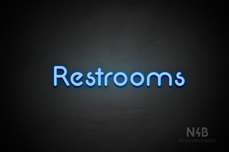 "Restrooms" (Mountain font) - LED neon sign