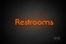 "Restrooms" (Mountain font) - LED neon sign