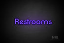 "Restrooms" (Mountain font) - LED neon sign