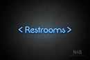 "Restrooms" (two-sided arrow, Mountain font) - LED neon sign
