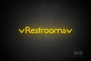 "Restrooms" (two-sided down arrow, Mountain font) - LED neon sign