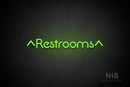 "Restrooms" (two-sided up arrow, Mountain font) - LED neon sign