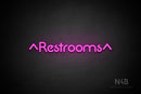 "Restrooms" (two-sided up arrow, Mountain font) - LED neon sign
