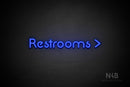"Restrooms" (right arrow, Mountain font) - LED neon sign