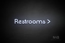 "Restrooms" (right arrow, Mountain font) - LED neon sign