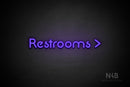 "Restrooms" (right arrow, Mountain font) - LED neon sign