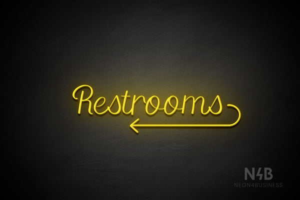 "Restrooms" (left arrow, Rommina font) - LED neon sign