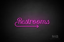 "Restrooms" (right arrow, Rommina font) - LED neon sign
