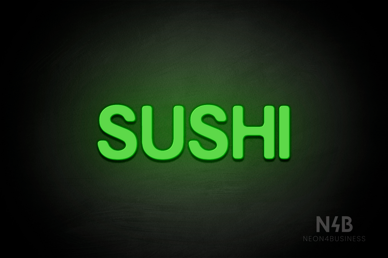 "SUSHI" (Adventure font) - LED neon sign