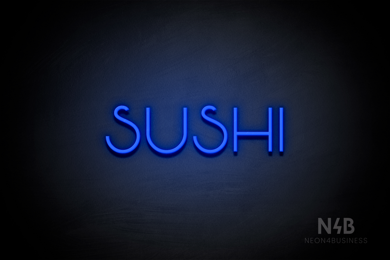 "SUSHI" (Reason font) - LED neon sign