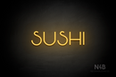 "SUSHI" (Reason font) - LED neon sign