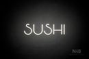 "SUSHI" (Reason font) - LED neon sign