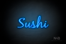 "Sushi" (Notes font) - LED neon sign