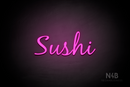 "Sushi" (Notes font) - LED neon sign