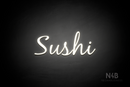 "Sushi" (Notes font) - LED neon sign