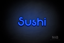 "Sushi" (Mountain font) - LED neon sign